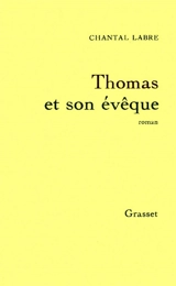 Thomas et son évêque - Chantal Labre