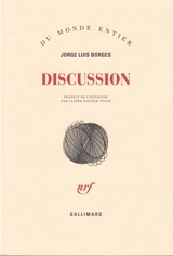 Discussion - Jorge Luis Borges