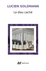 Le Dieu caché - Lucien Goldmann