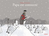 Papa est connecté - Philippe De Kemmeter