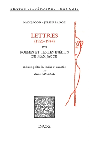 Lettres (1925-1944) : avec poèmes et textes inédits de Max Jacob - Max Jacob