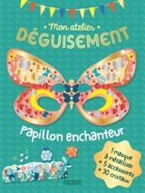 Papillon enchanteur - Jessica Ollivaud