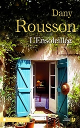 L'ensoleillée - Dany Rousson