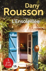 L'ensoleillée - Dany Rousson