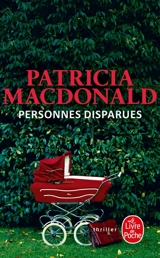 Personnes disparues - Patricia J. MacDonald
