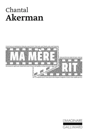 Ma mère rit - Chantal Akerman
