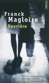Ouvrière : récit - Franck Magloire