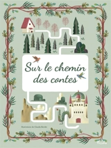 Sur le chemin des contes - Claudia Bordin
