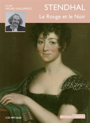 Le rouge et le noir - Stendhal