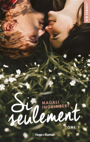 Si seulement - Magali Inguimbert