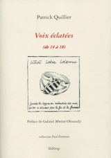 Voix éclatées (de 14 à 18) - Patrick Quillier