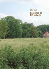 Le camp de l'Ermitage - Galaad Prigent
