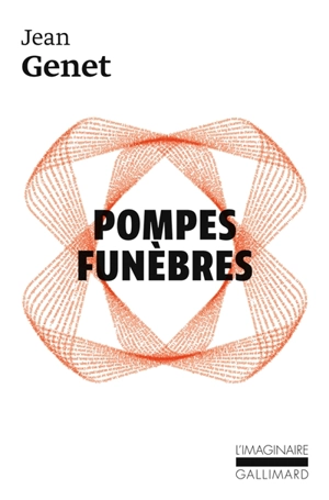 Pompes funèbres - Jean Genet