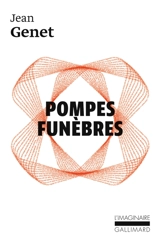 Pompes funèbres - Jean Genet