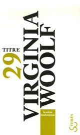 La scène londonienne - Virginia Woolf