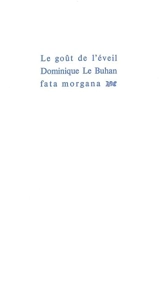 Le Goût de l'éveil - Dominique Le Buhan