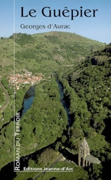 Le guêpier - Georges d' Aurac