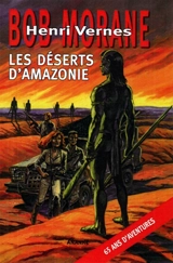Les déserts d'Amazonie - Henri Vernes