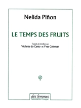 Le temps des fruits - Nélida Pinon