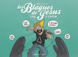 Les blagues de Jésus. Vol. 2. A poil et à vapeur - Paka