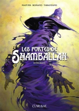Les portes de Shamballah : intégrale - Axel Mazuer
