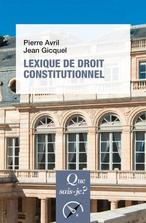 Lexique de droit constitutionnel - Pierre Avril