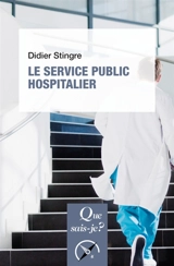 Le service public hospitalier - Didier Stingre