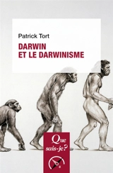 Darwin et le darwinisme - Patrick Tort