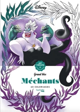 Méchants : 60 coloriages - Walt Disney company