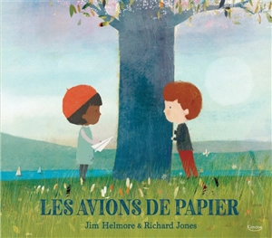 Les avions de papier - Jim Helmore