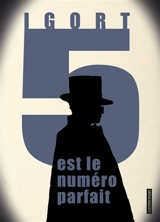 5 est le numéro parfait - Igort