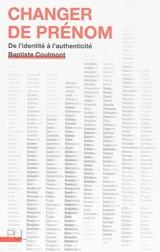 Changer de prénom : de l'identité à l'authenticité - Baptiste Coulmont