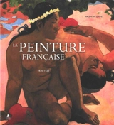 La peinture française. 1830-1920. French painting. 1830-1920. Französische Malerei. 1830-1920 - Valentin Grivet