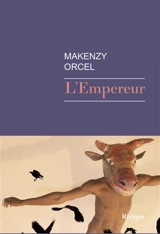 L'empereur - Makenzy Orcel