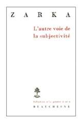 L'autre voie de la subjectivité : six études sur le sujet et le droit naturel au XVIIe siècle - Yves Charles Zarka