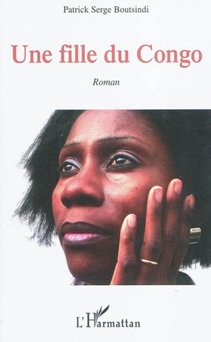 Une fille du Congo - Patrick Serge Boutsindi