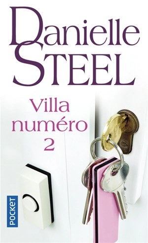 Villa numéro 2 - Danielle Steel