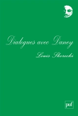 Dialogues avec Daney et autres textes - Louis Skorecki