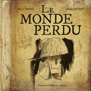 Le monde perdu - Adèle Tariel