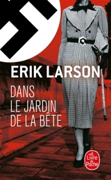 Dans le jardin de la bête - Erik Larson