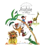 Anatolie en Afrique - Laetitia Bordeux