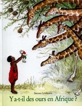 Y a-t-il des ours en Afrique ? - Satomi Ichikawa