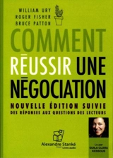 Comment réussir une négociation - Fisher, Roger