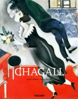 Marc Chagall : 1887-1985 : le peintre-poète - Ingo F. Walther