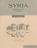 Syria : archéologie, art et histoire, n° 92. Bains de Jordanie : actualité des études thermales