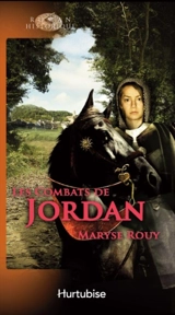 Les combats de Jordan - Maryse Rouy