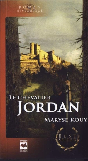 Le chevalier Jordan - Maryse Rouy