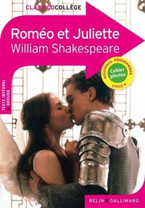 Roméo et Juliette : cycle 4, nouveaux programmes - William Shakespeare