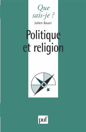 Politique et religion - Julien Bauer