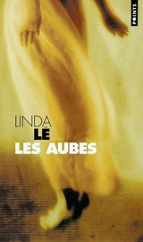 Les aubes - Linda Lê